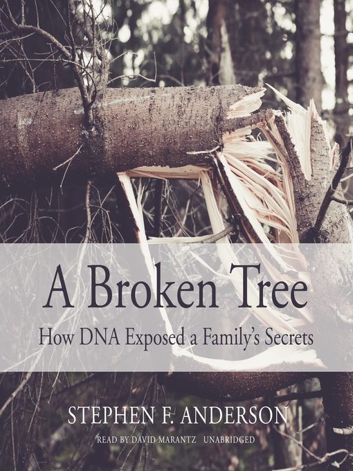 Title details for A Broken Tree by Stephen F. Anderson - Available